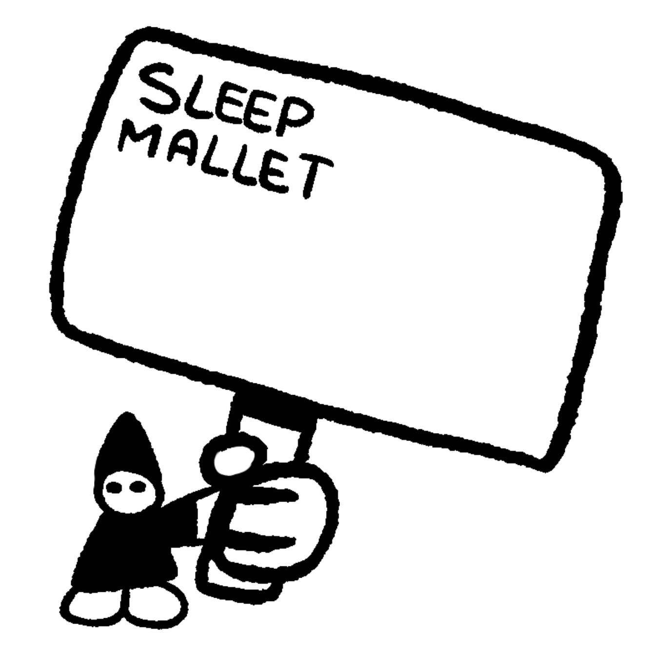 Sleep mallet